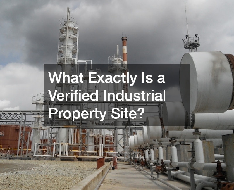 What Exactly Is a Verified Industrial Property Site?